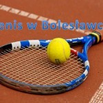 Tenis w Bolesławcu 2